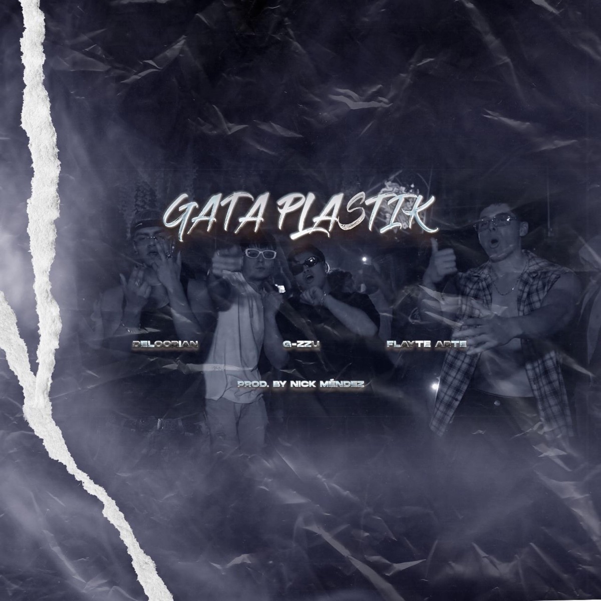 GATA PLASTIK (feat. Deloorian, Flayte Arte & Nick Méndez) - Single by G-Zzu album cover