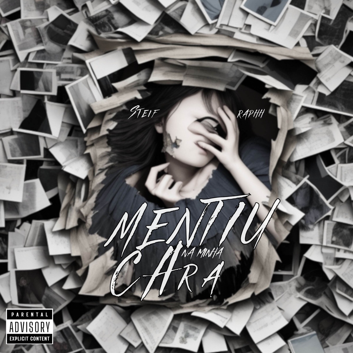 Mentiu Na Minha Cara - Single by Steif & raphh album cover