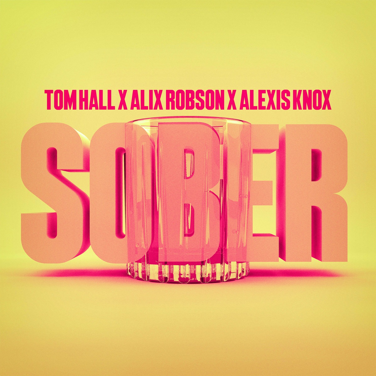 Sober - Single by Tom Hall, Alix Robson & Alexis Knox album cover