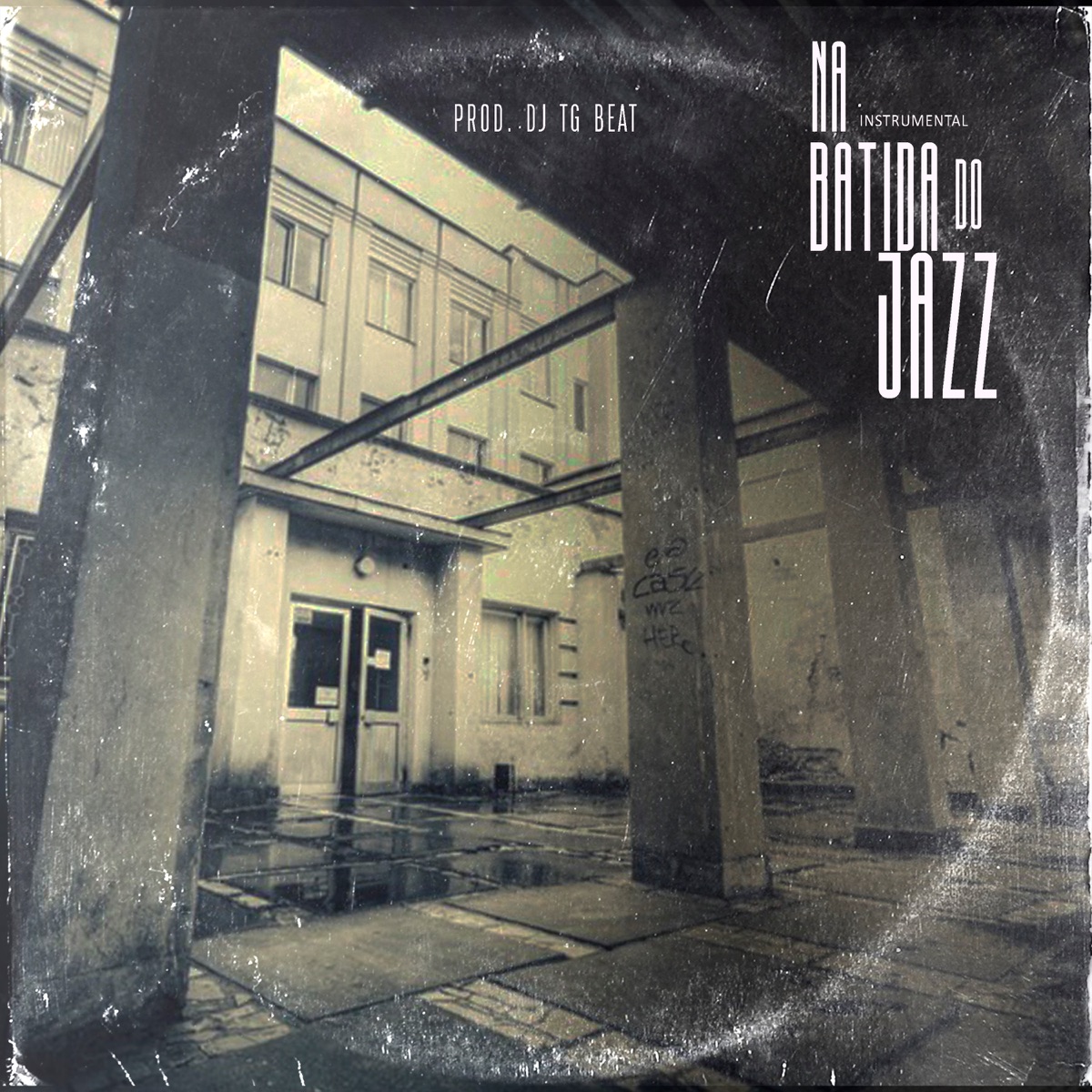 Na Batida do Jazz - EP by dj tg beat album cover