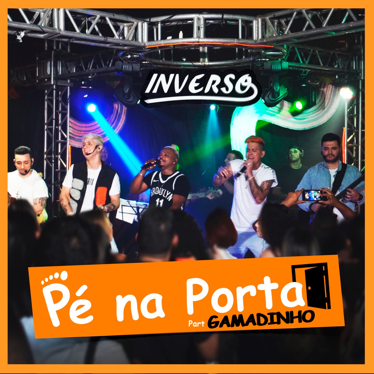 Pé na Porta (feat. Gamadinho) - Single by Grupo Inverso album cover