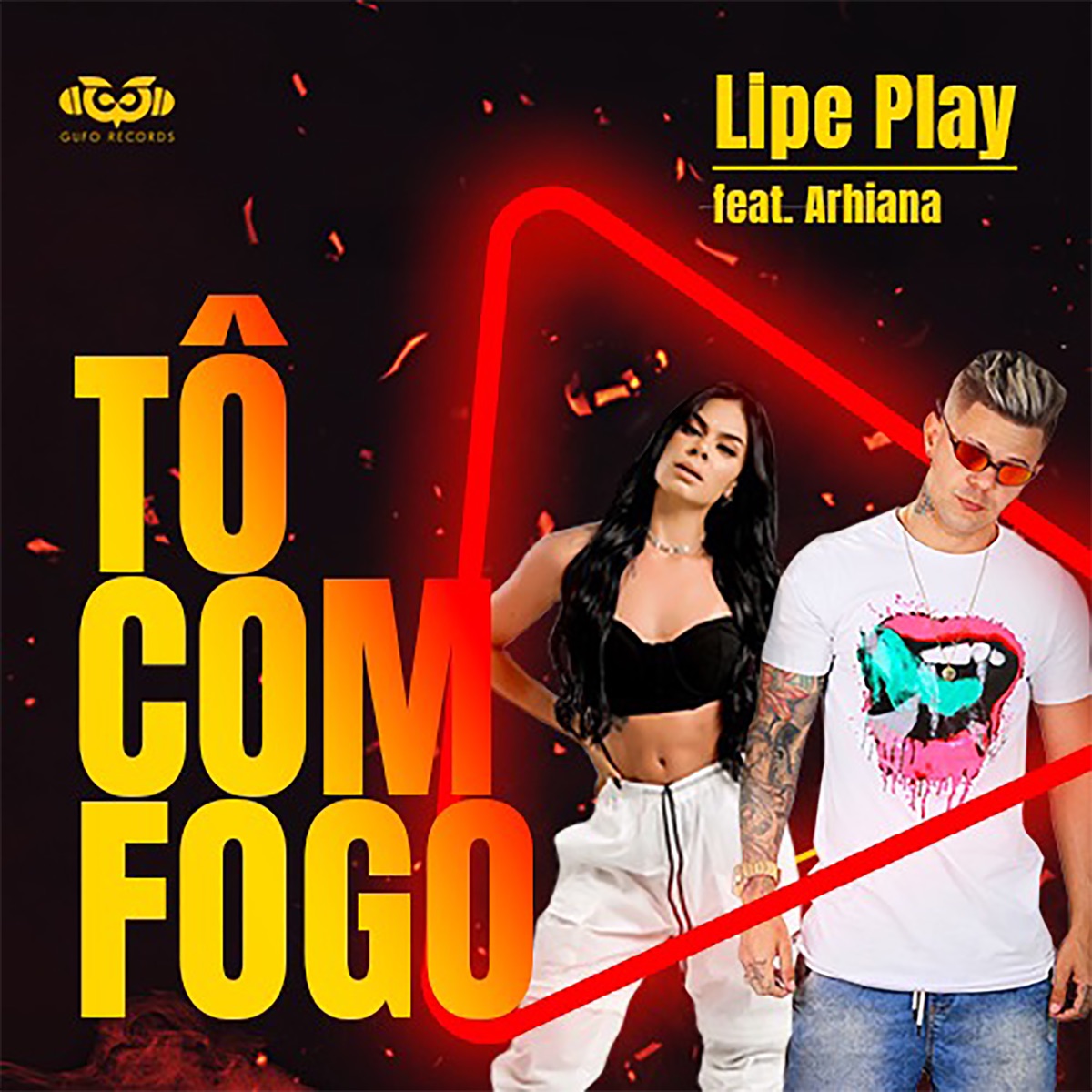 Tô Com Fogo (feat. Arhiana) - Single by Lipe Play album cover