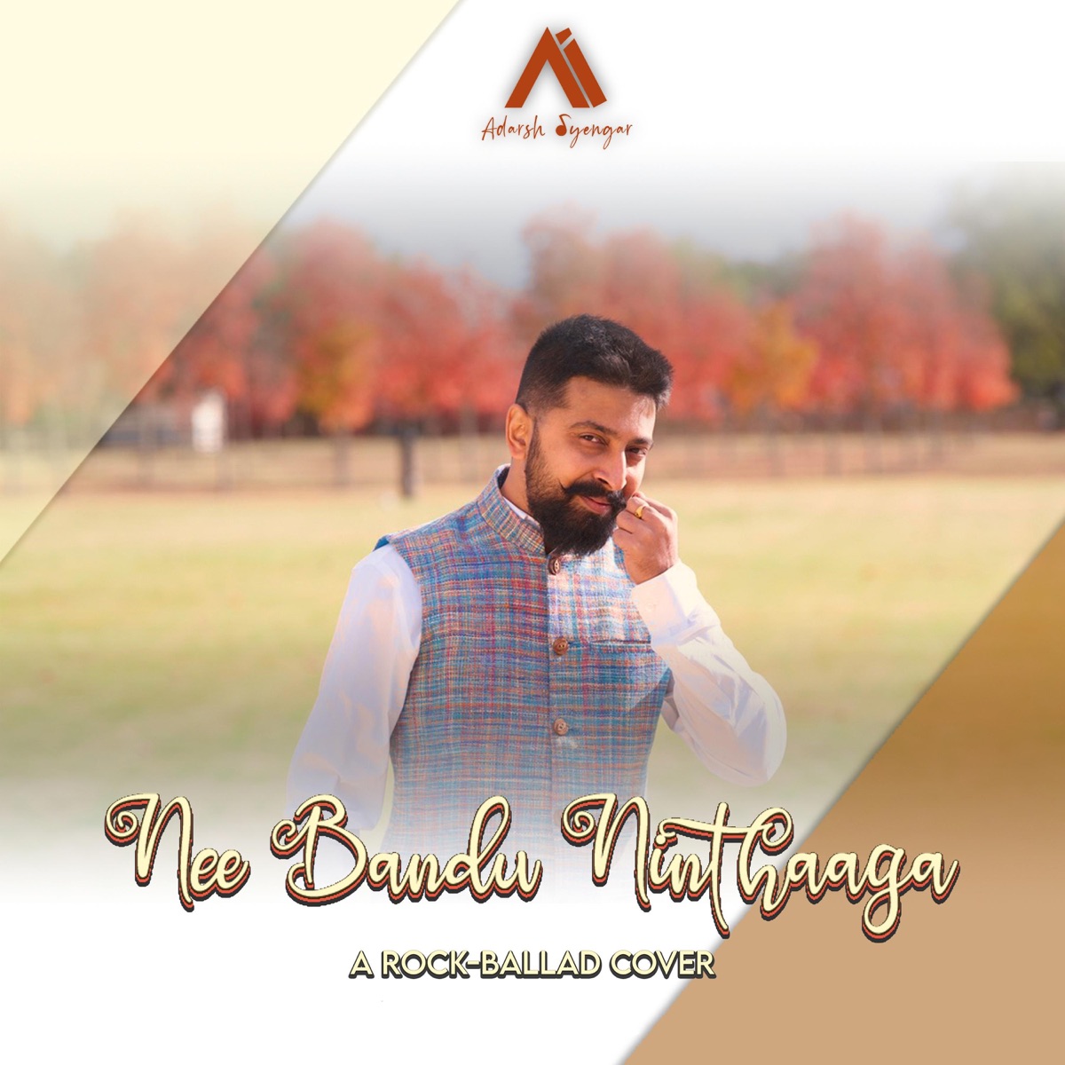 Nee Bandu Ninthaaga - Single by Adarsh Iyengar album cover