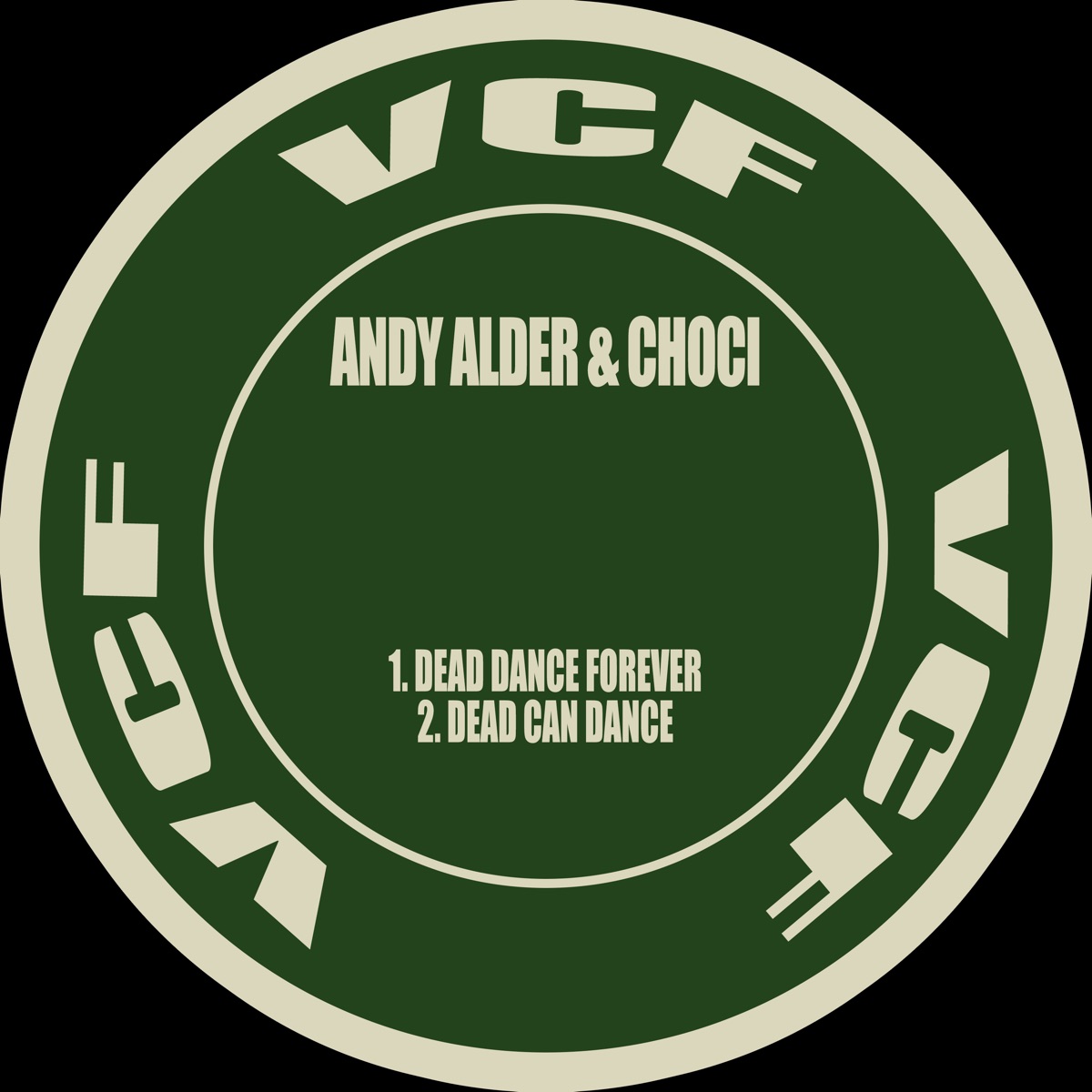 Dead Dance Forever - Single by Andy Alder & Choci album cover