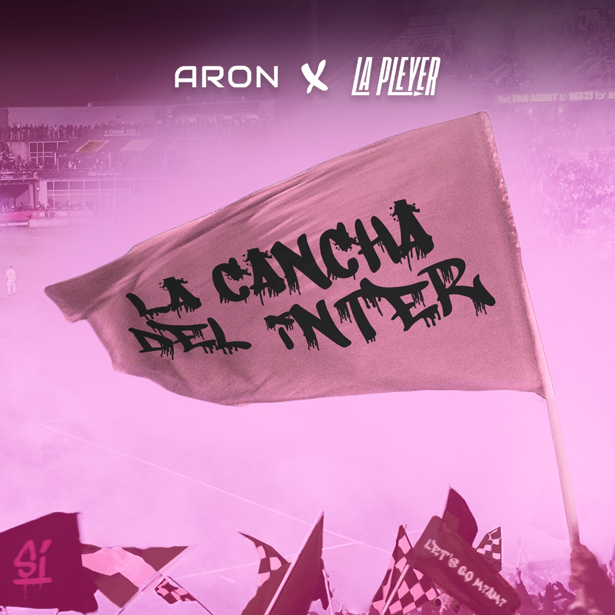 La Cancha del Inter - Single by Aron & La Pleyer album cover