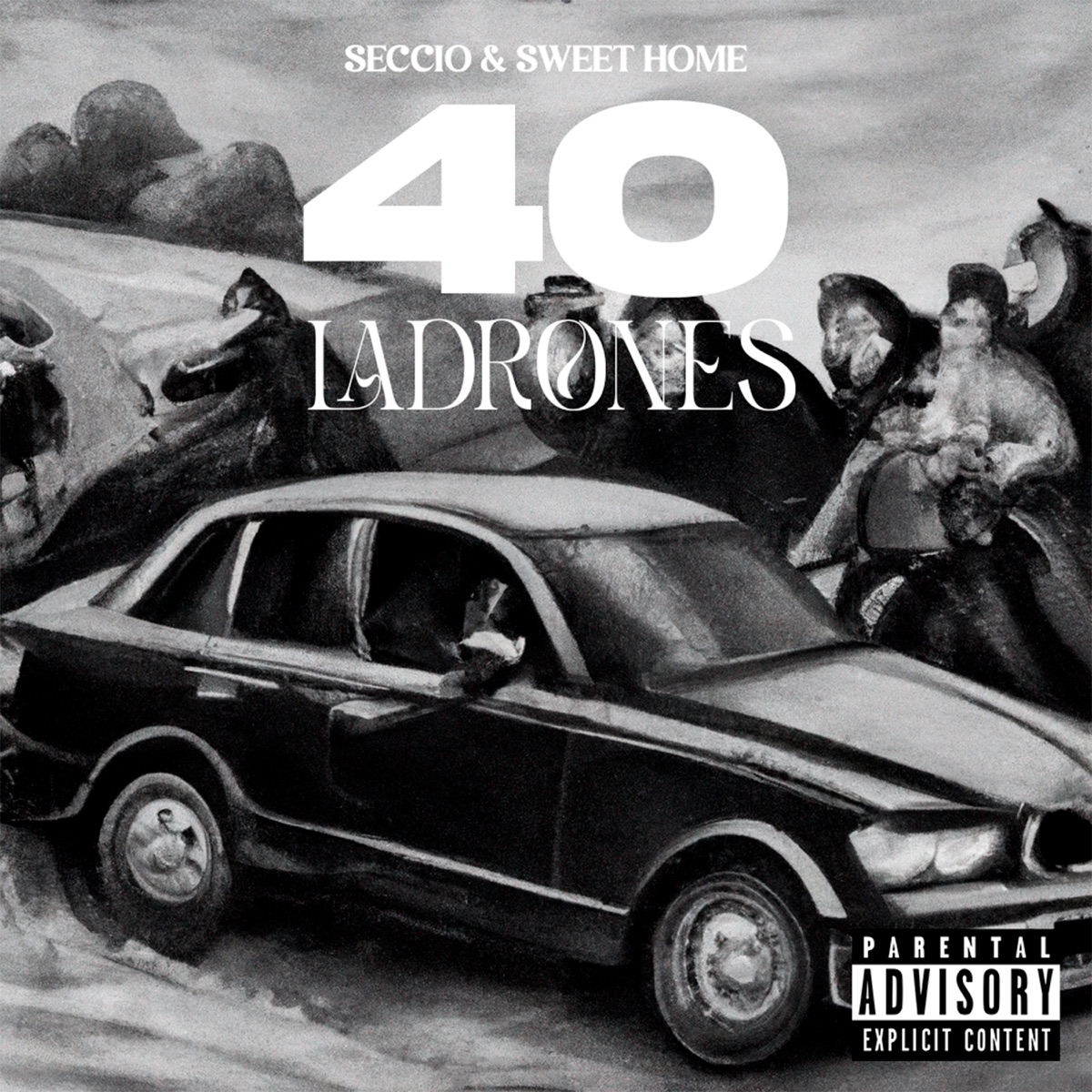 40 Ladrones - Single by SECCIO & Sweet Home album cover