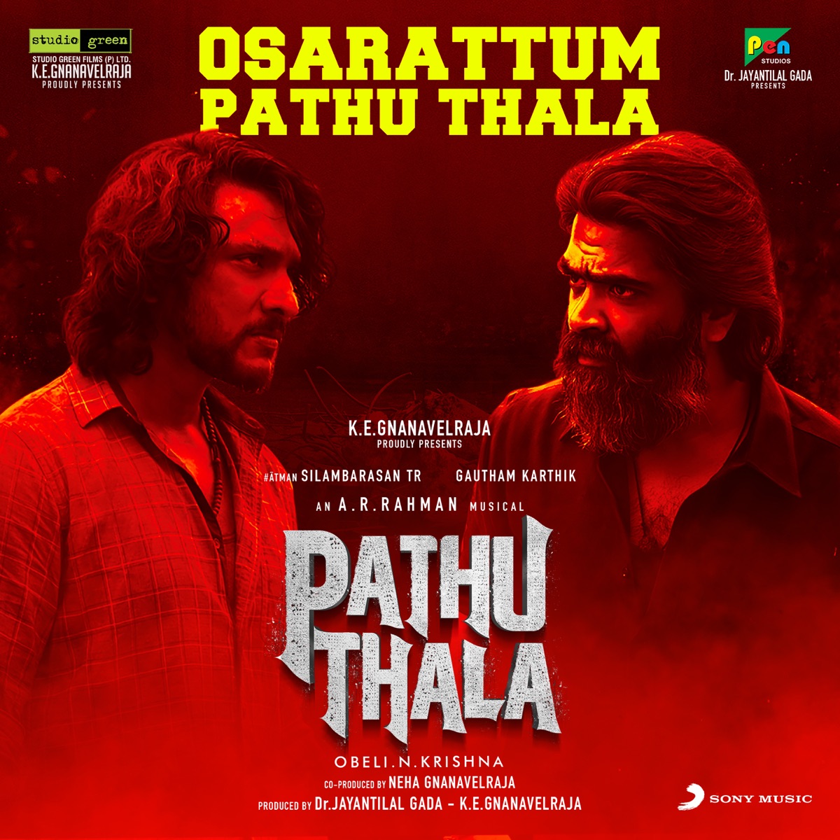 Osarattum Pathu Thala (From "Pathu Thala") - Single by A.R. Rahman, Deepthi Suresh, Sreekanth Hariharan & Sathyaprakash album cover