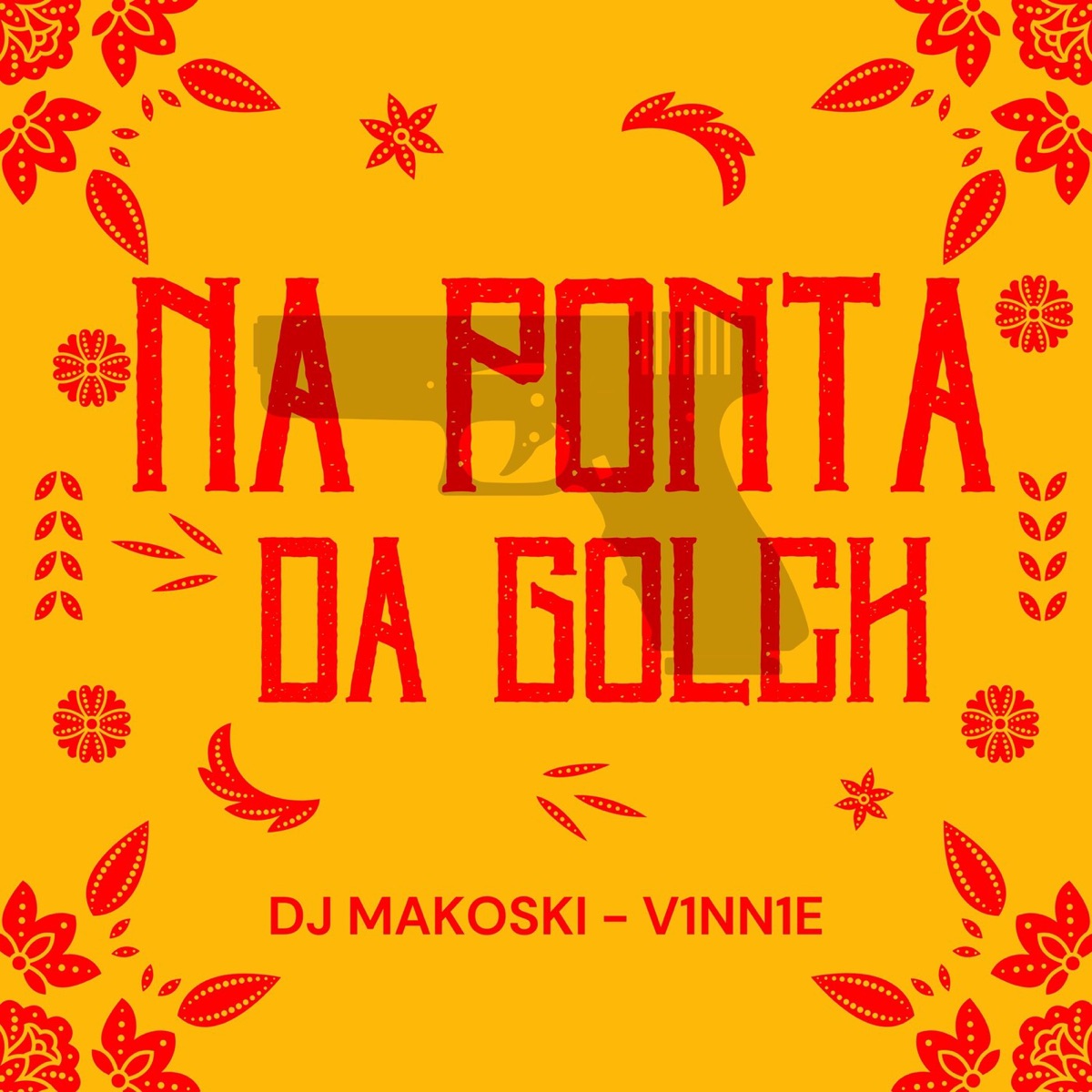Na ponta da glock - Single by V1NN1E & Dj Makoski album cover