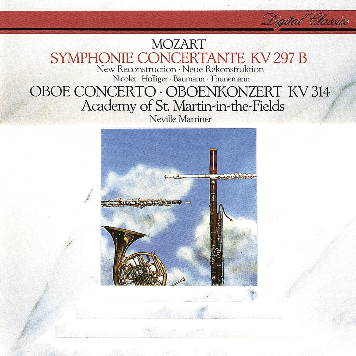 Mozart: Sinfonia Concertante; Oboe Concerto by Sir Neville Marriner, Heinz Holliger, Aurèle Nicolet, Academy of St Martin in the Fields, Hermann Baumann & Klaus Thunemann album cover