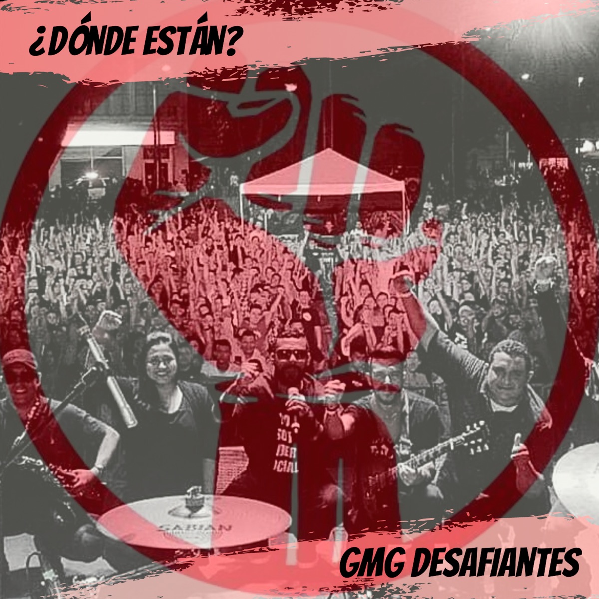 ¿Dónde Están? - Single by GMG Desafiantes album cover