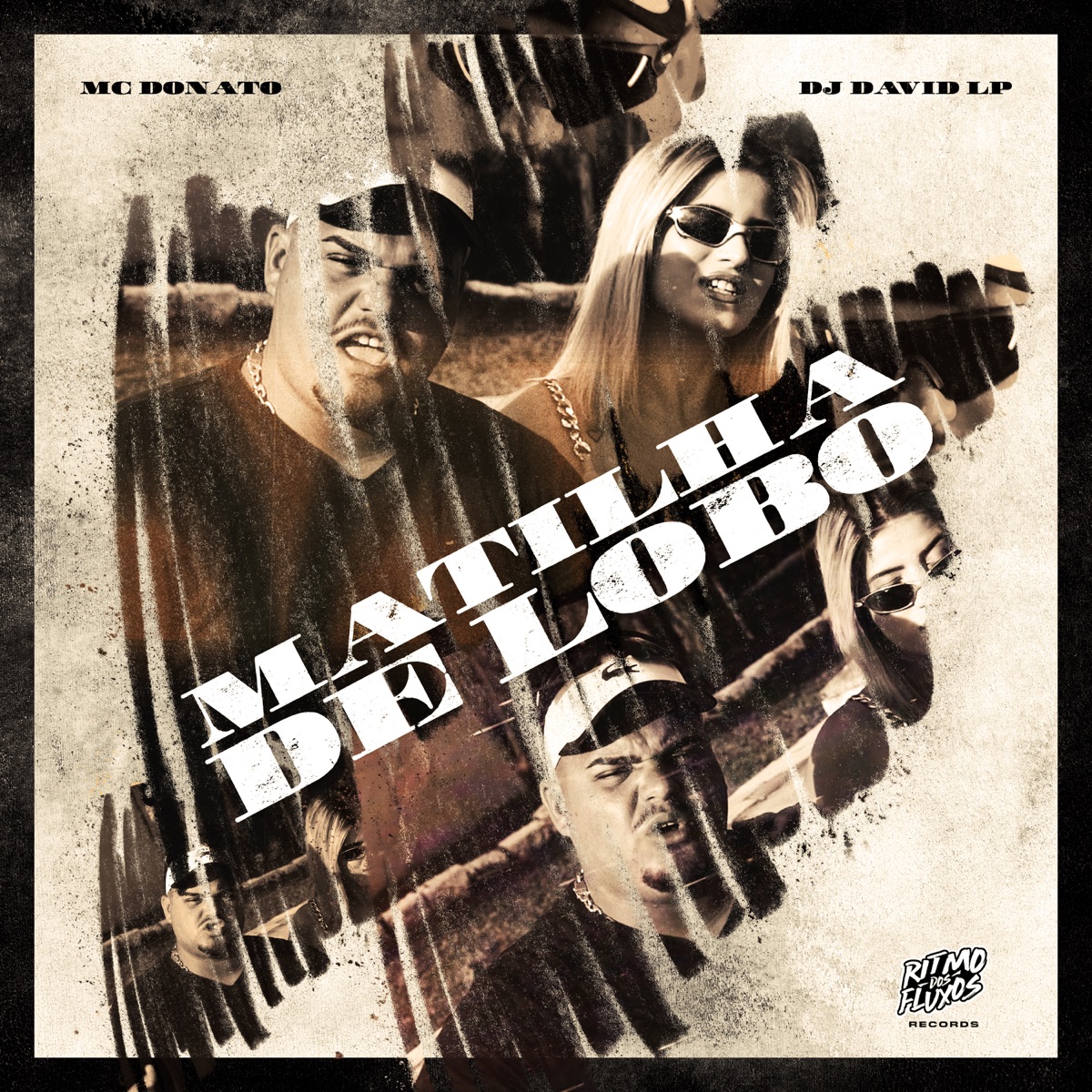 Matilha de Lobo - Single by MC Donato & DJ David LP album cover