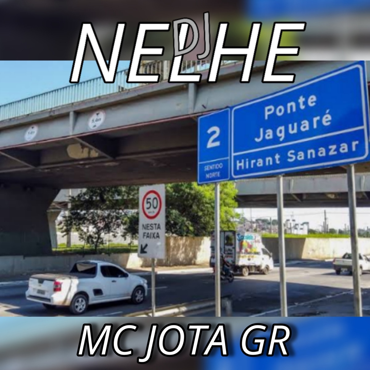 PONTE DO JAGUARÉ - VOCÊ SABE COMO É - Single by DJ NELHE album cover