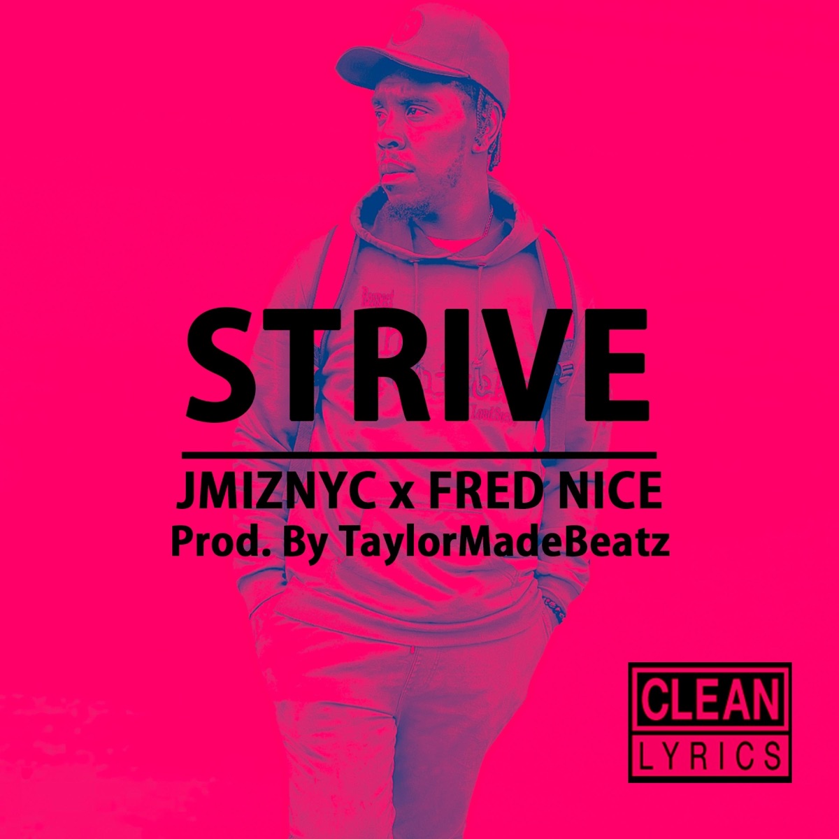 Strive (feat. Fred Nice) [Radio Edit] - Single by JMIZNYC album cover