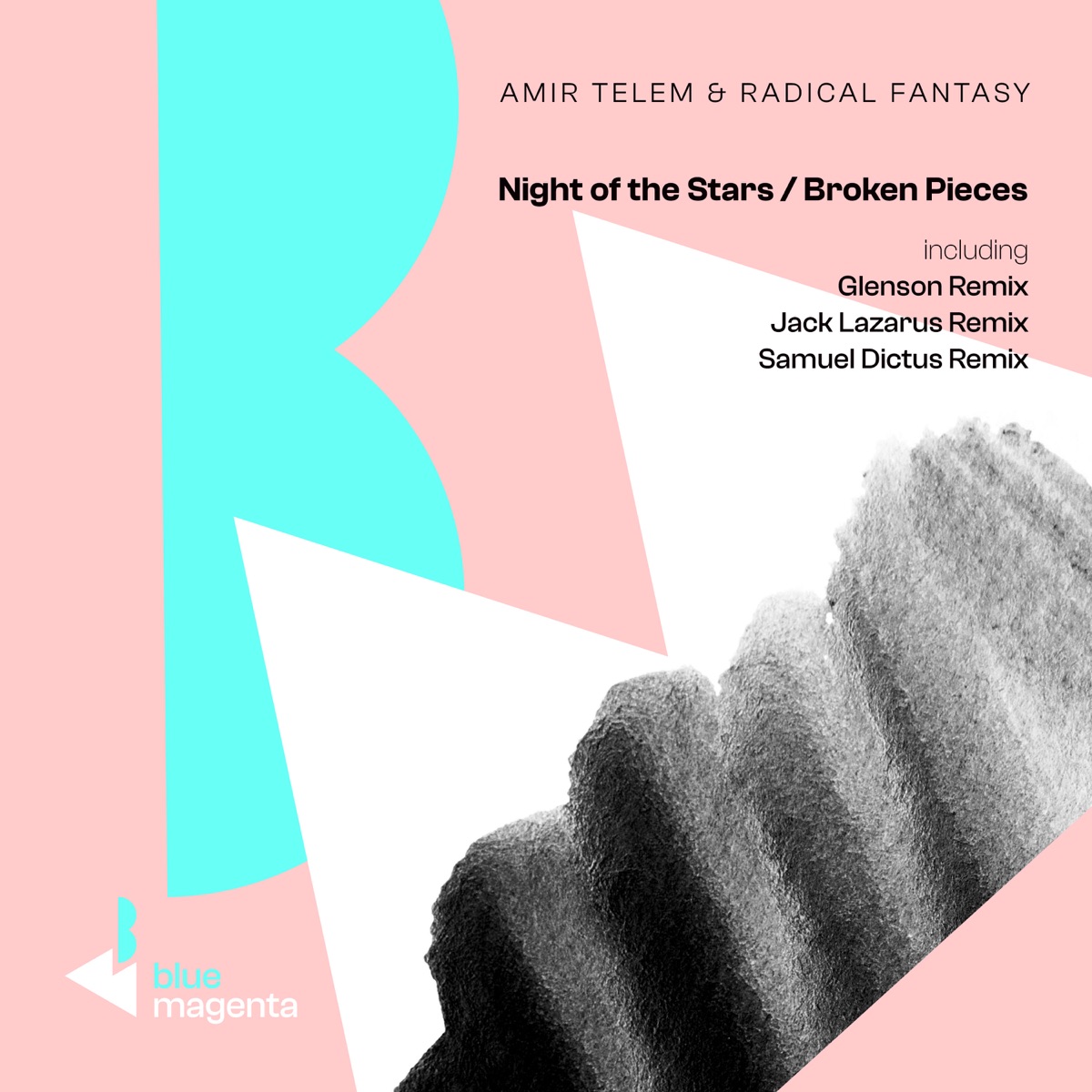 Night of the Stars / Broken Pieces (Remixes) by Amir Telem & Radical Fantasy album cover
