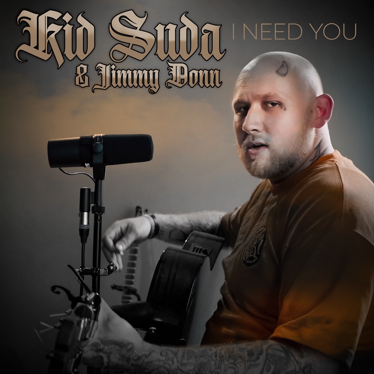 I Need You - Single by Kid Suda & Jimmy Donn album cover