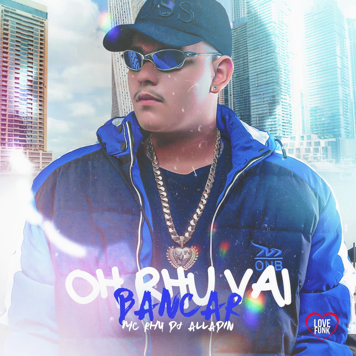 Oh Rhu Vai Bancar - Single by MC Rhu & Dj Aladin GDB album cover