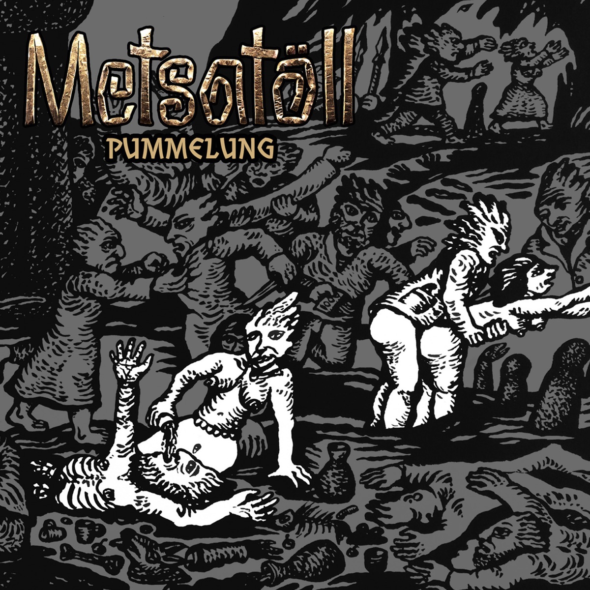 Pummelung - Single by Metsatöll album cover
