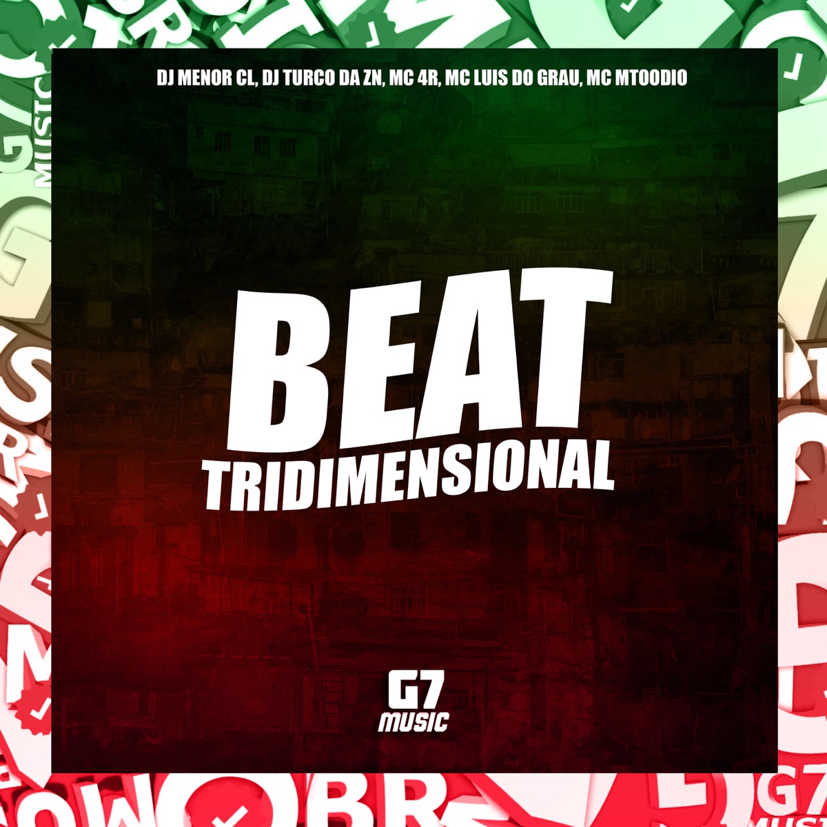Beat Tridimensional (feat. Mc 4R, MC LUIS DO GRAU & MC MTOODIO) - Single by DJ MENOR CL & DJ TURCO DA ZN album cover