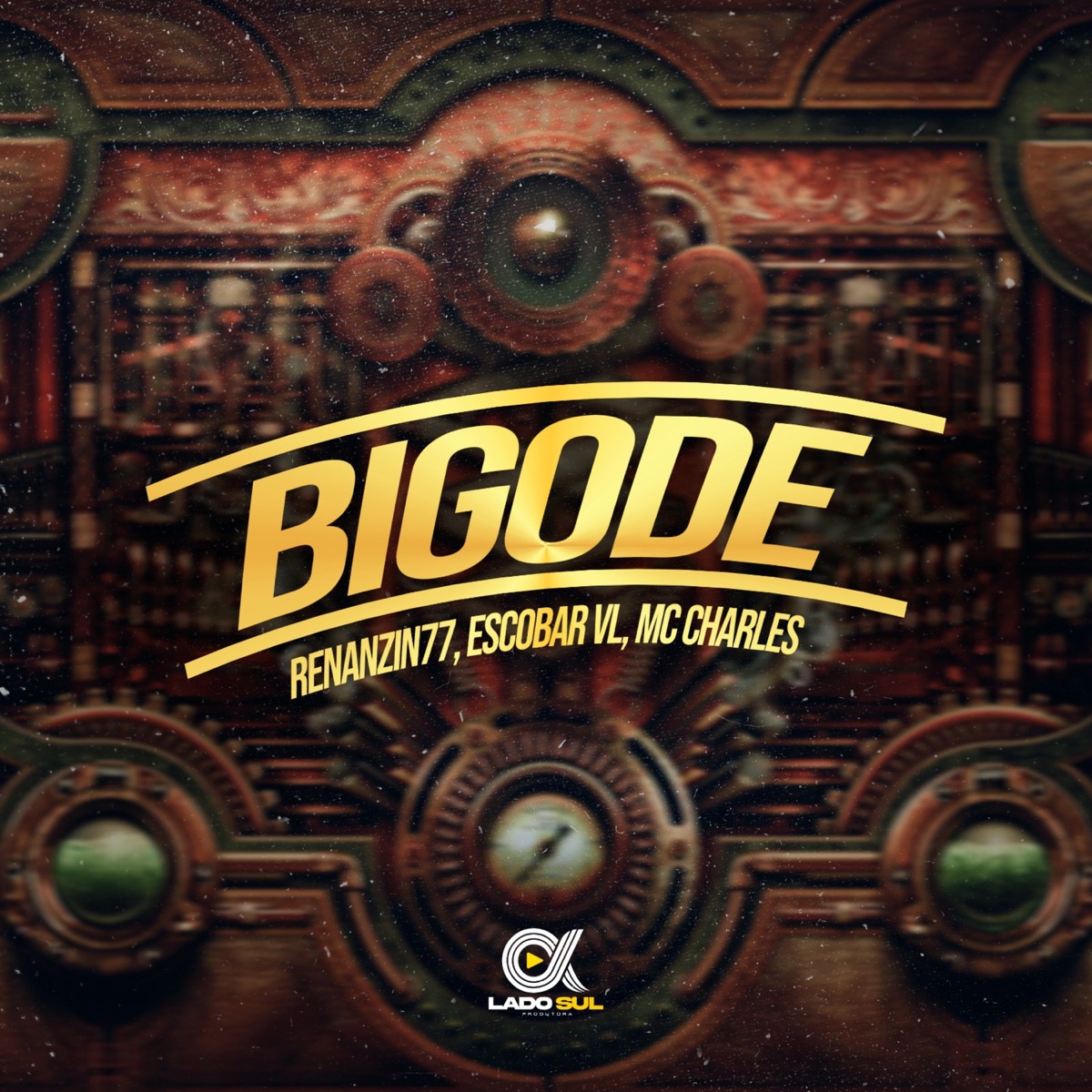 BIGODE - Single by Renanzin77, Escobar VL & Mc Charles album cover