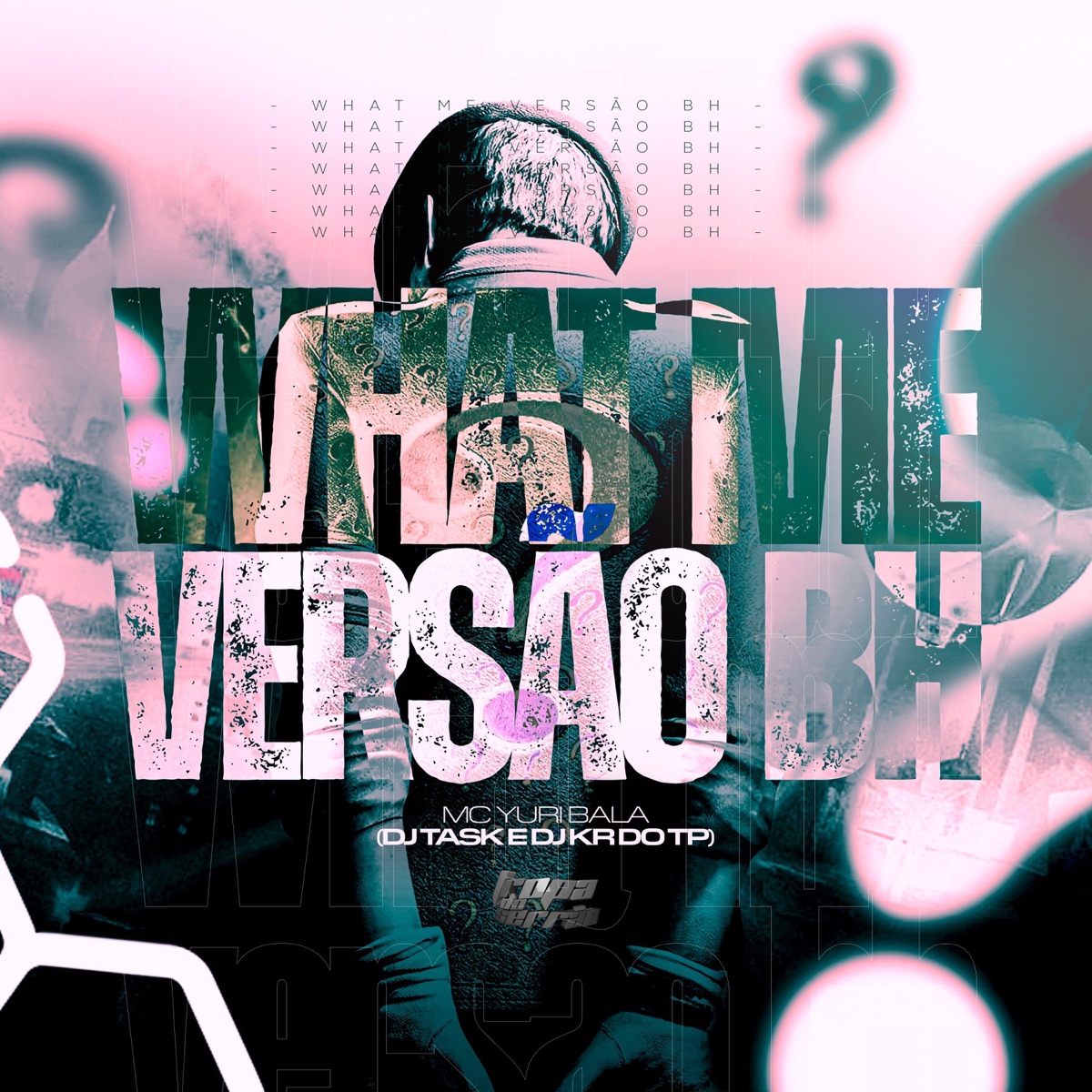 WATCH ME (feat. DJ KR DO TP & MC YURI BALA) [Versão Bh] - Single by DJ TASK album cover