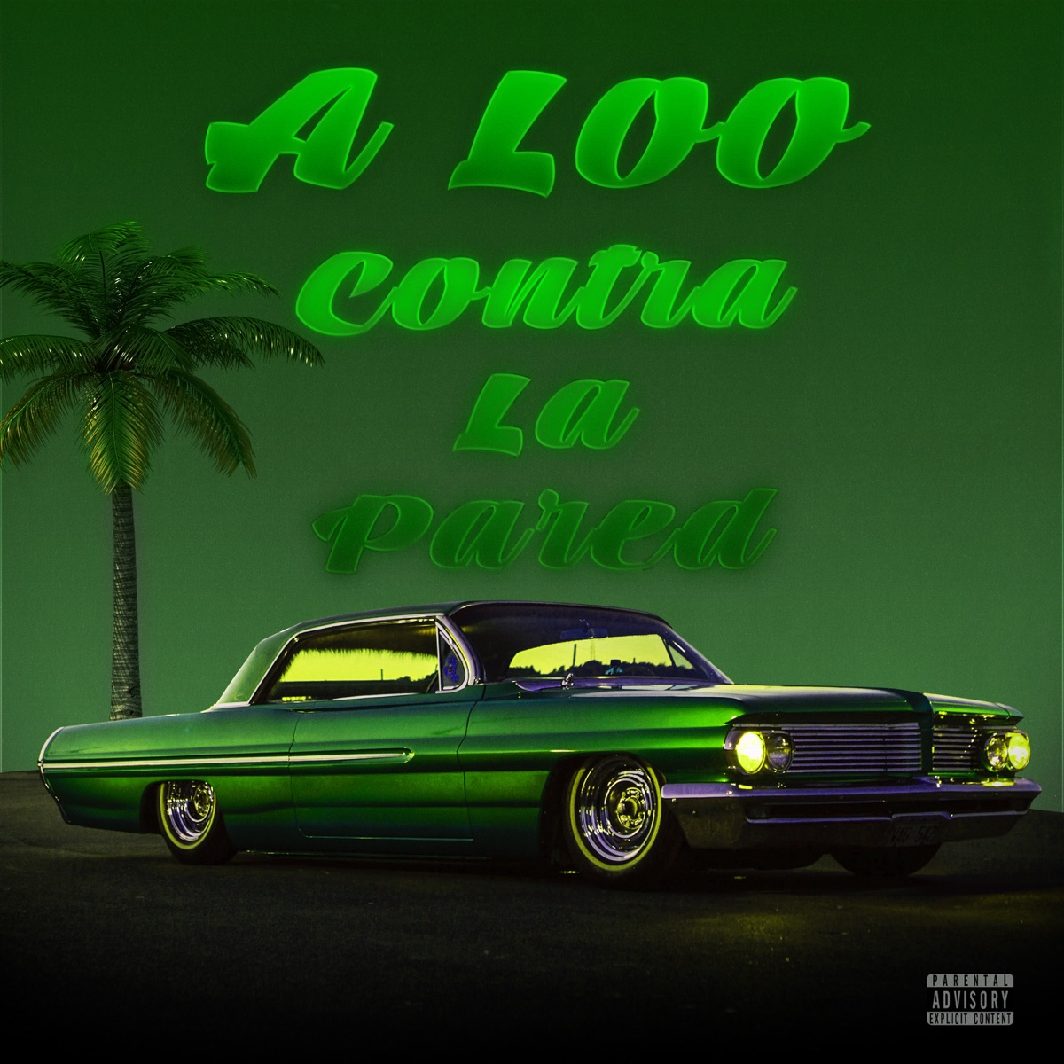 Сontra la pared - Single by A Loo album cover