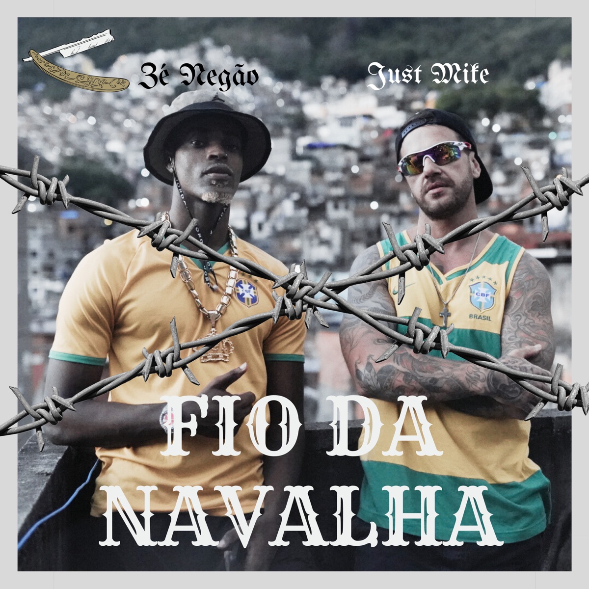 Fio da Navalha - Single by JUST MIKE DJ & Zé Negão album cover