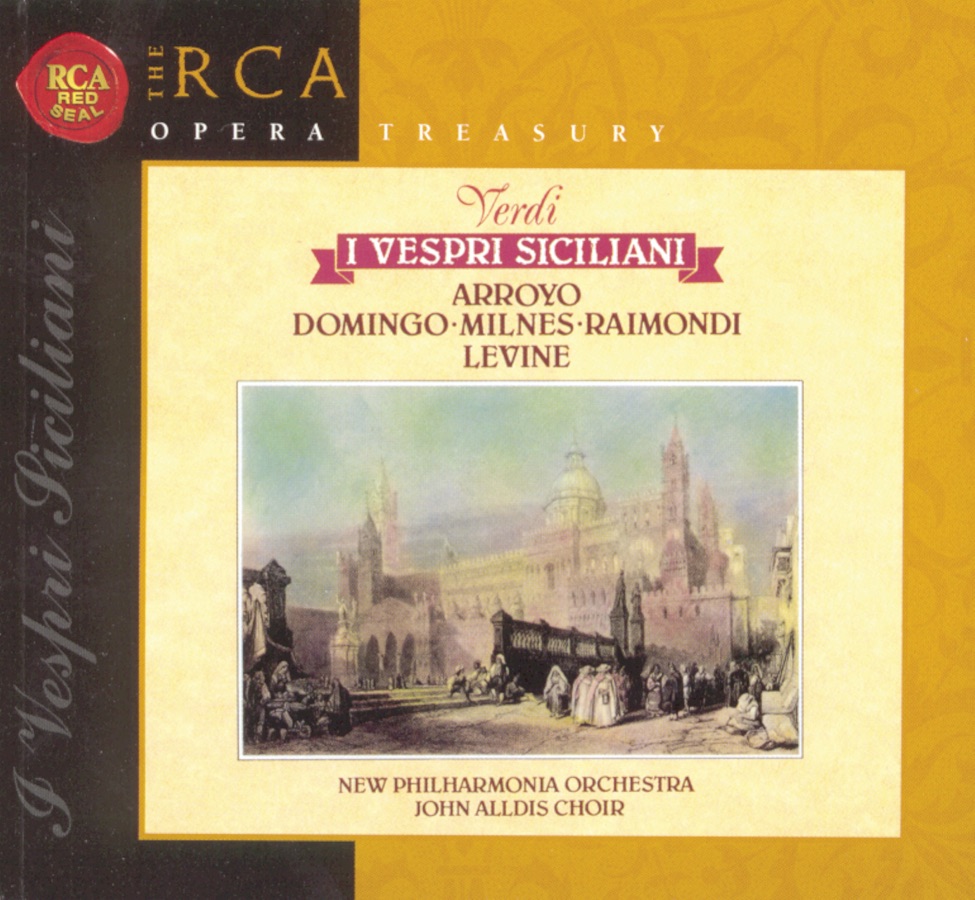 Verdi: I vespri siciliani by Philharmonia Orchestra, Martina Arroyo, James Morris, Plácido Domingo & John Alldis Choir album cover