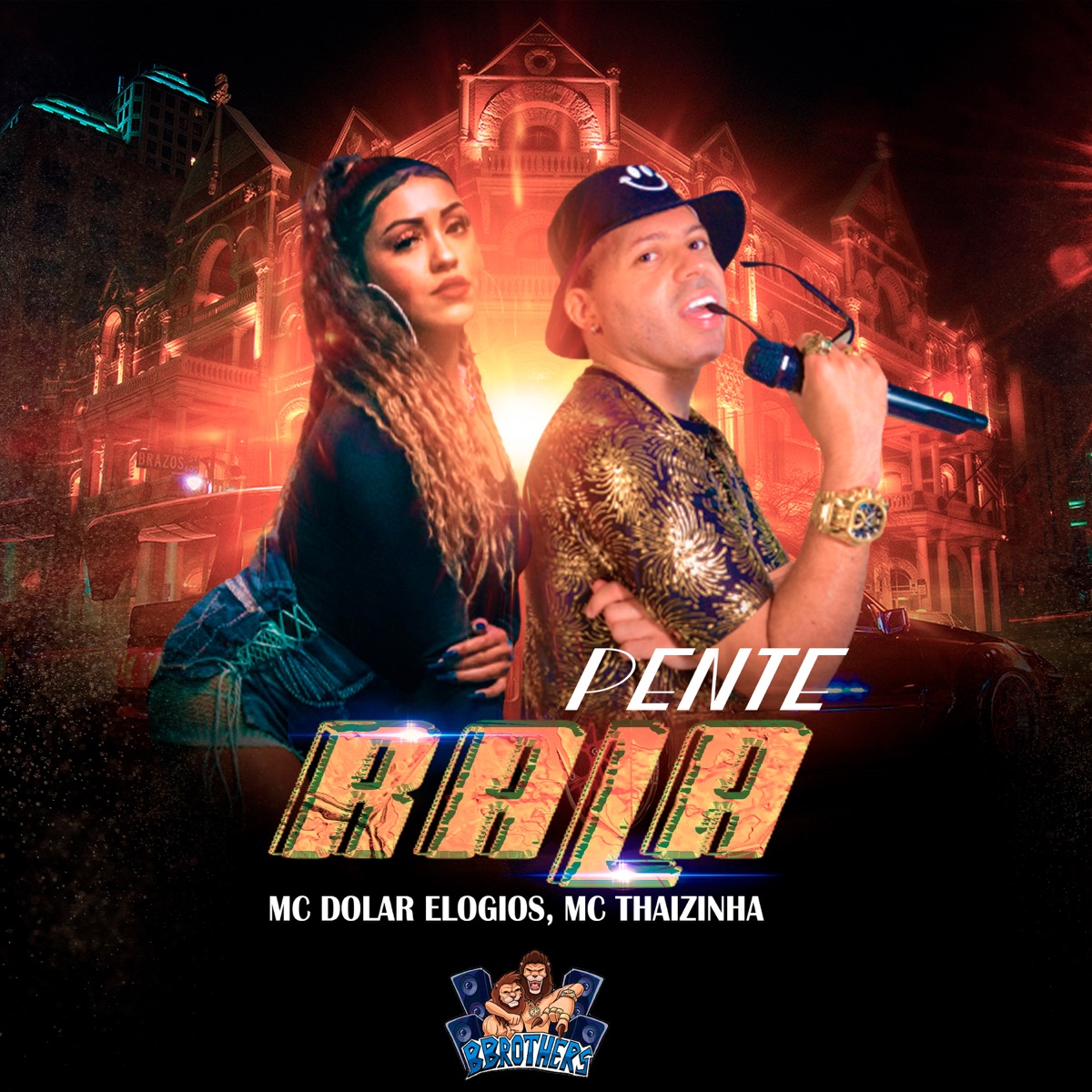Pente Rala - Single by MC Thaizinha, MC DÓLAR ELOGIOS & Juninho Play No Comando album cover