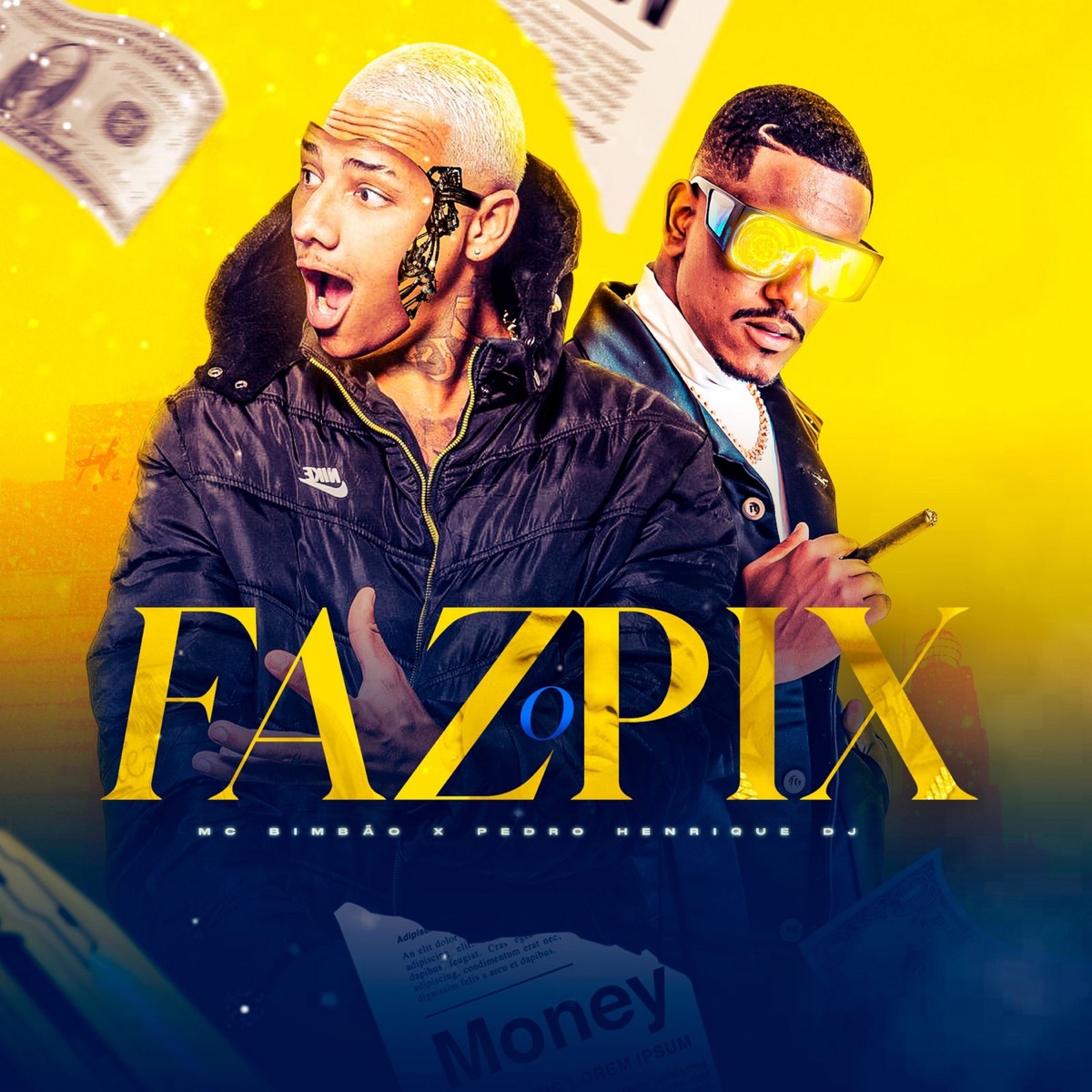 Faz o Pix - Single by DJ PEDRO HENRIQUE & MC Bimbão album cover
