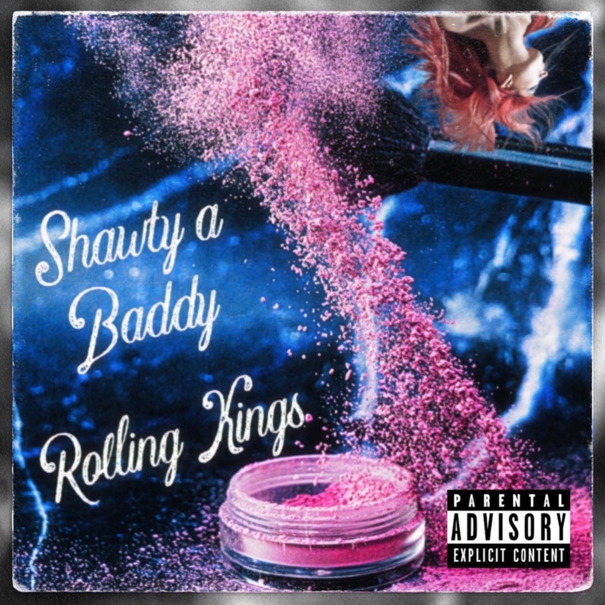 Shawty a Baddy - Single (feat. B-Rice, Celo Hatake, Trevor Tre & Chico G) - Single by Rolling Kings album cover
