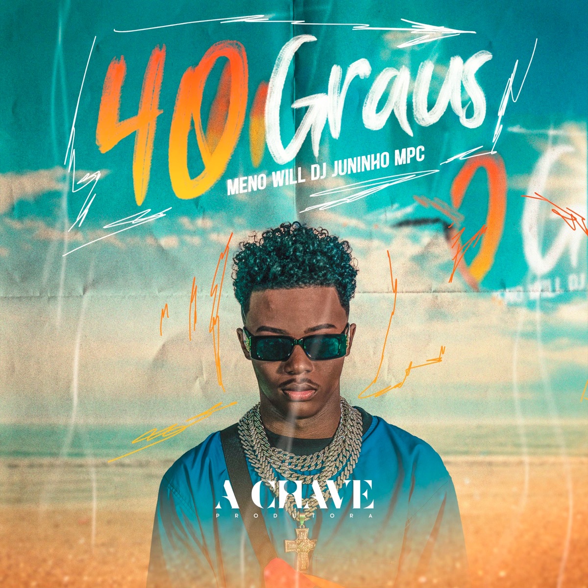 40 Graus - Single by Meno Will & Dj Juninho Mpc album cover