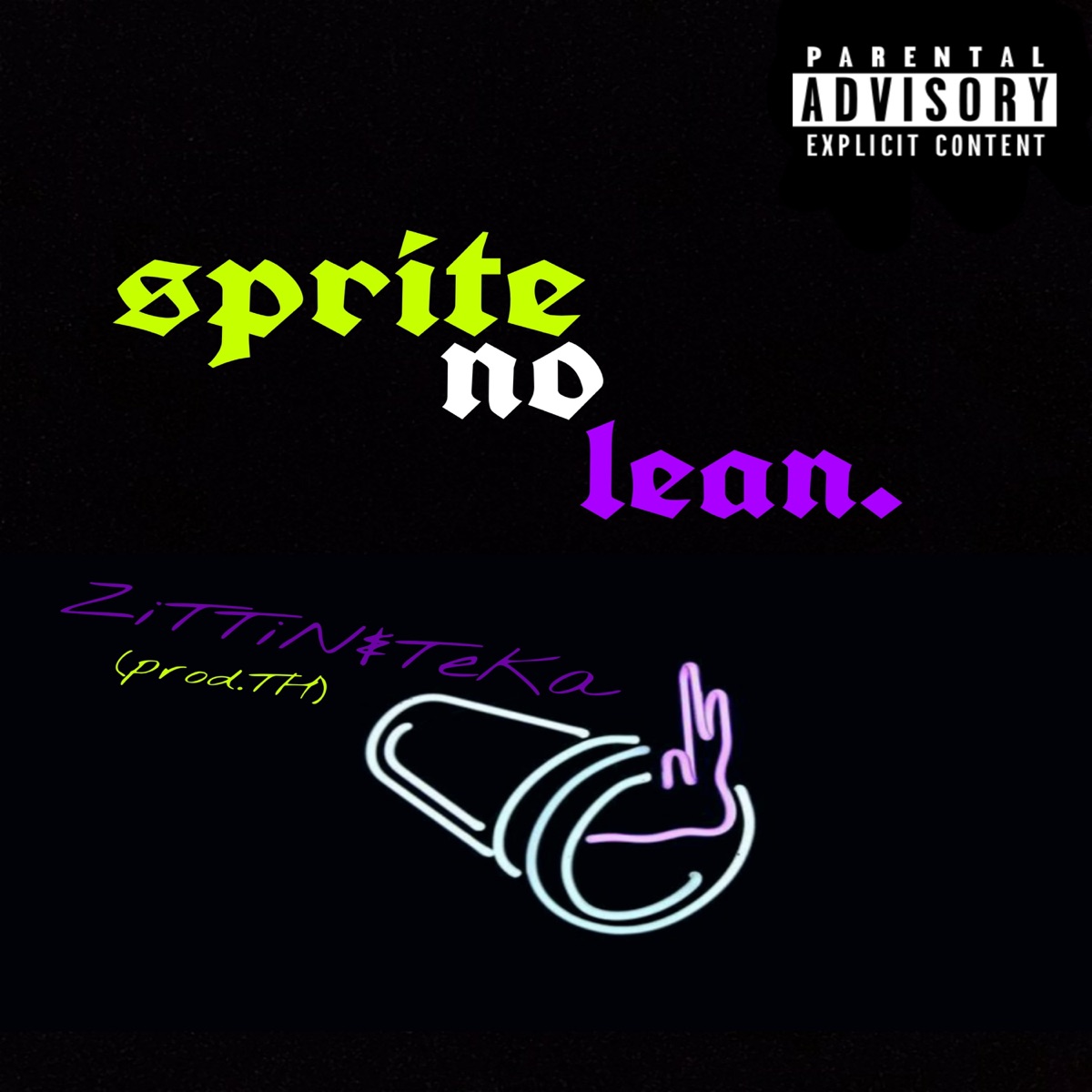 Sprite no Lean (feat. Teka) - Single by ZiTTiN album cover
