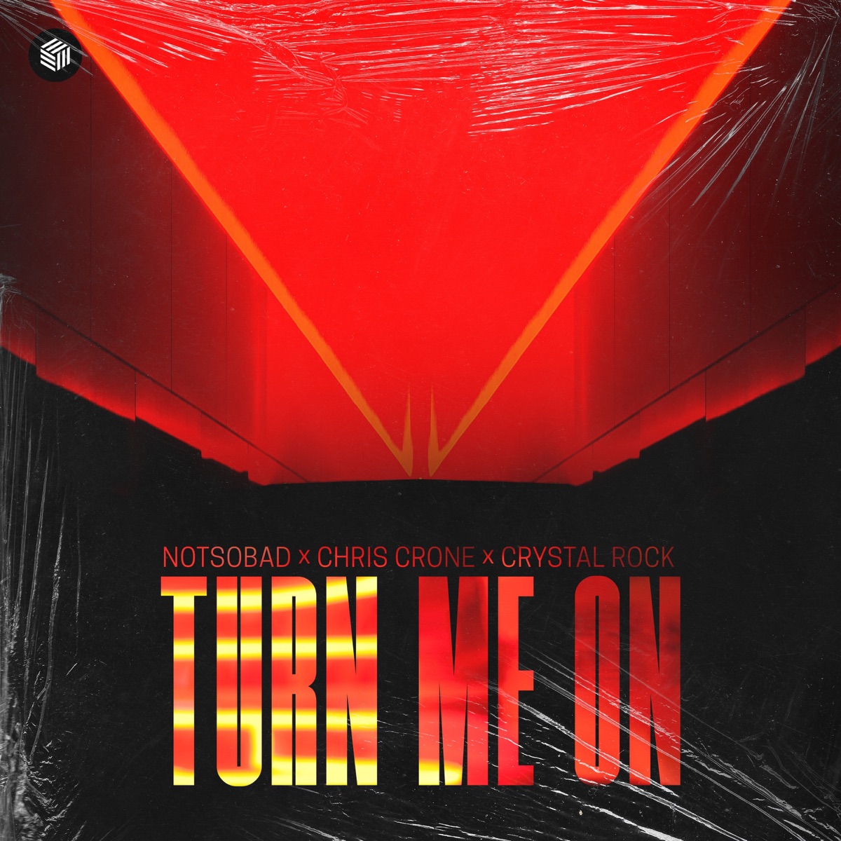 Turn Me On (feat. LAZAR) - Single by NOTSOBAD, Chris Crone & Crystal Rock album cover