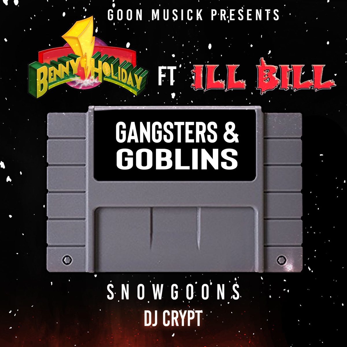 Gangsters & Goblins (feat. ILL BILL) - Single by Benny Holiday, Snowgoons & DJ Crypt album cover