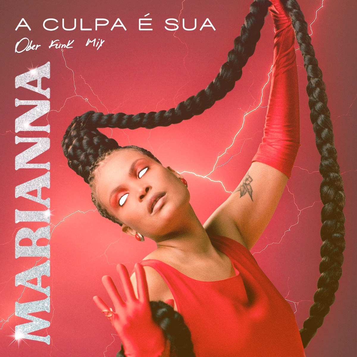 A Culpa É Sua (Ober Funk Mix) - Single by Marianna & DJ Ober album cover