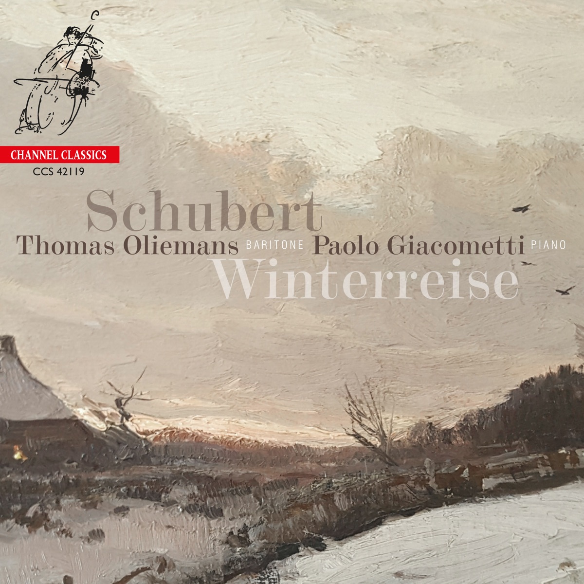 Schubert: Winterreise, D. 911 by Thomas Oliemans & Paolo Giacometti album cover