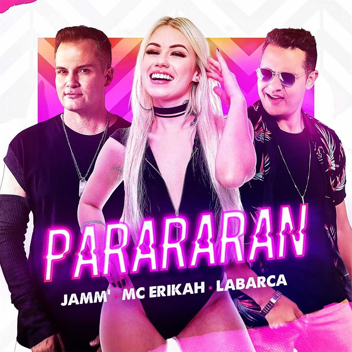 Parararan - Single by JAMM’, Mc Erikah & Labarca album cover