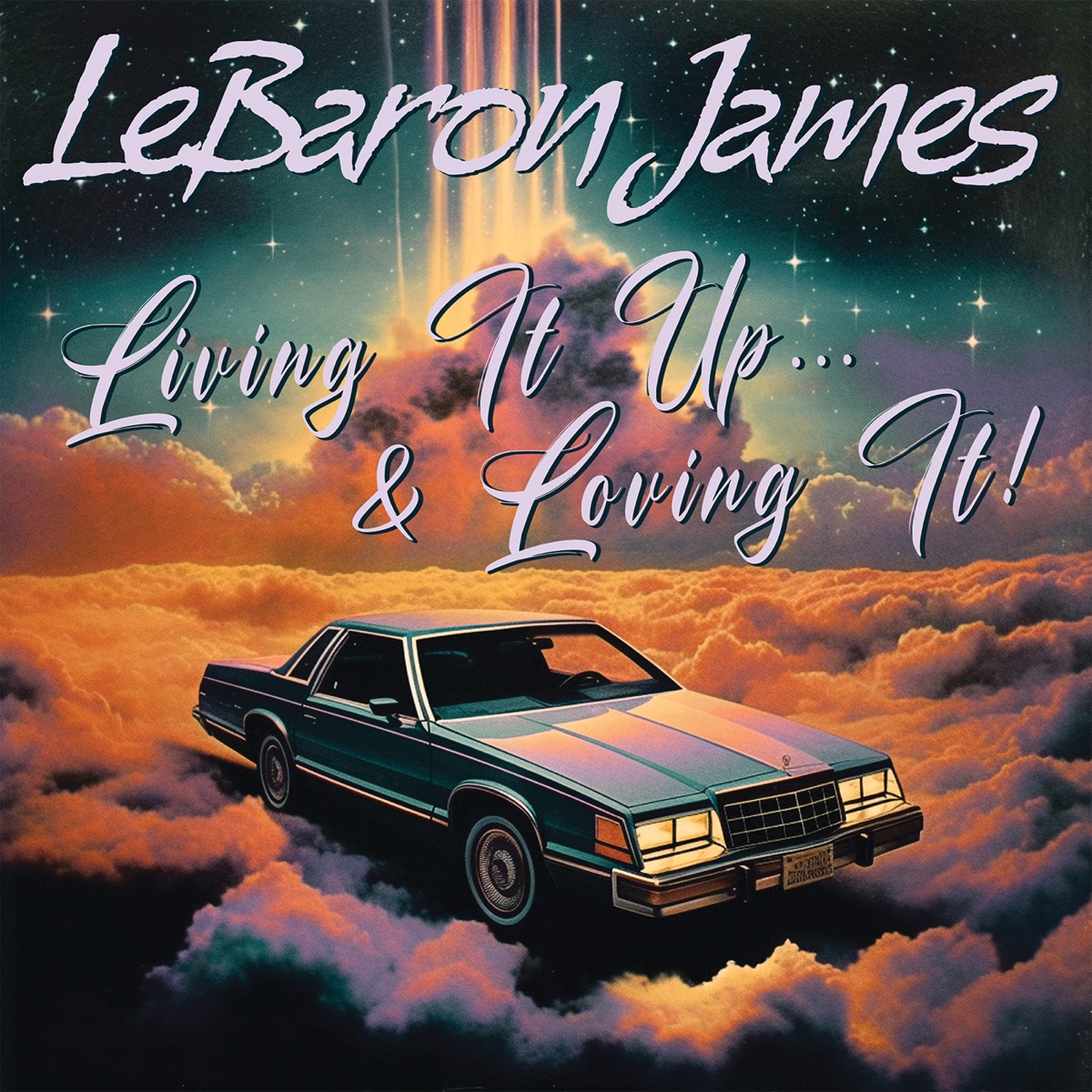 Living It Up & Loving It! by LeBaron James album cover