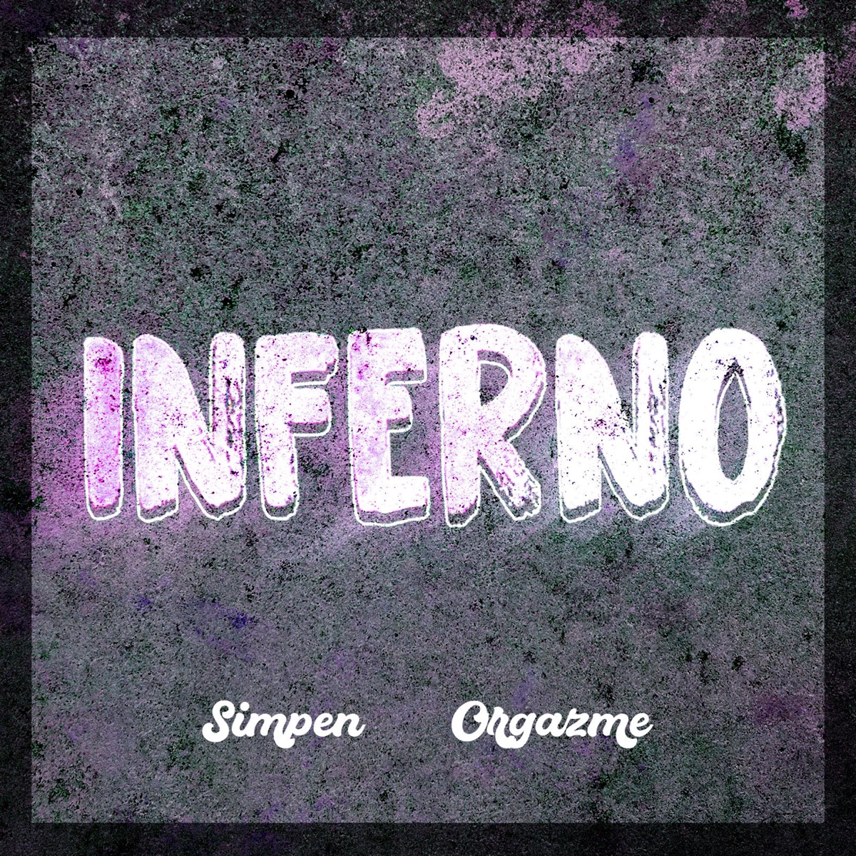 Inferno 2023 - Single by Simpen & Orgazme album cover