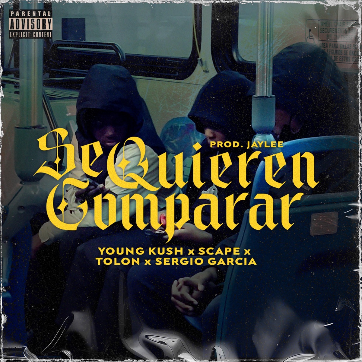 Se quieren comparar - Single by Tolon, Scape, Sergio García & Young Kush album cover