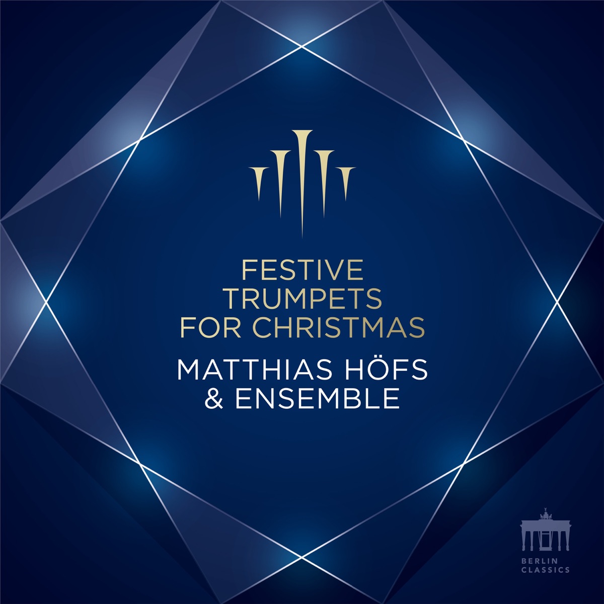 Festive Trumpets for Christmas by Matthias Höfs album cover
