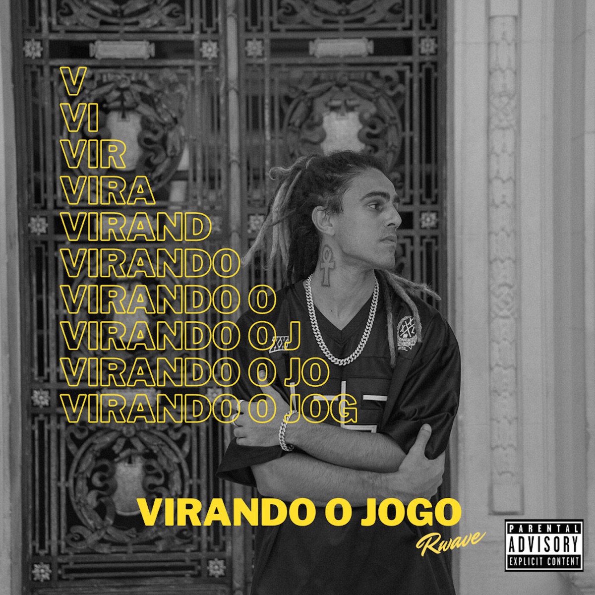 Virando o Jogo - Single by RWave album cover