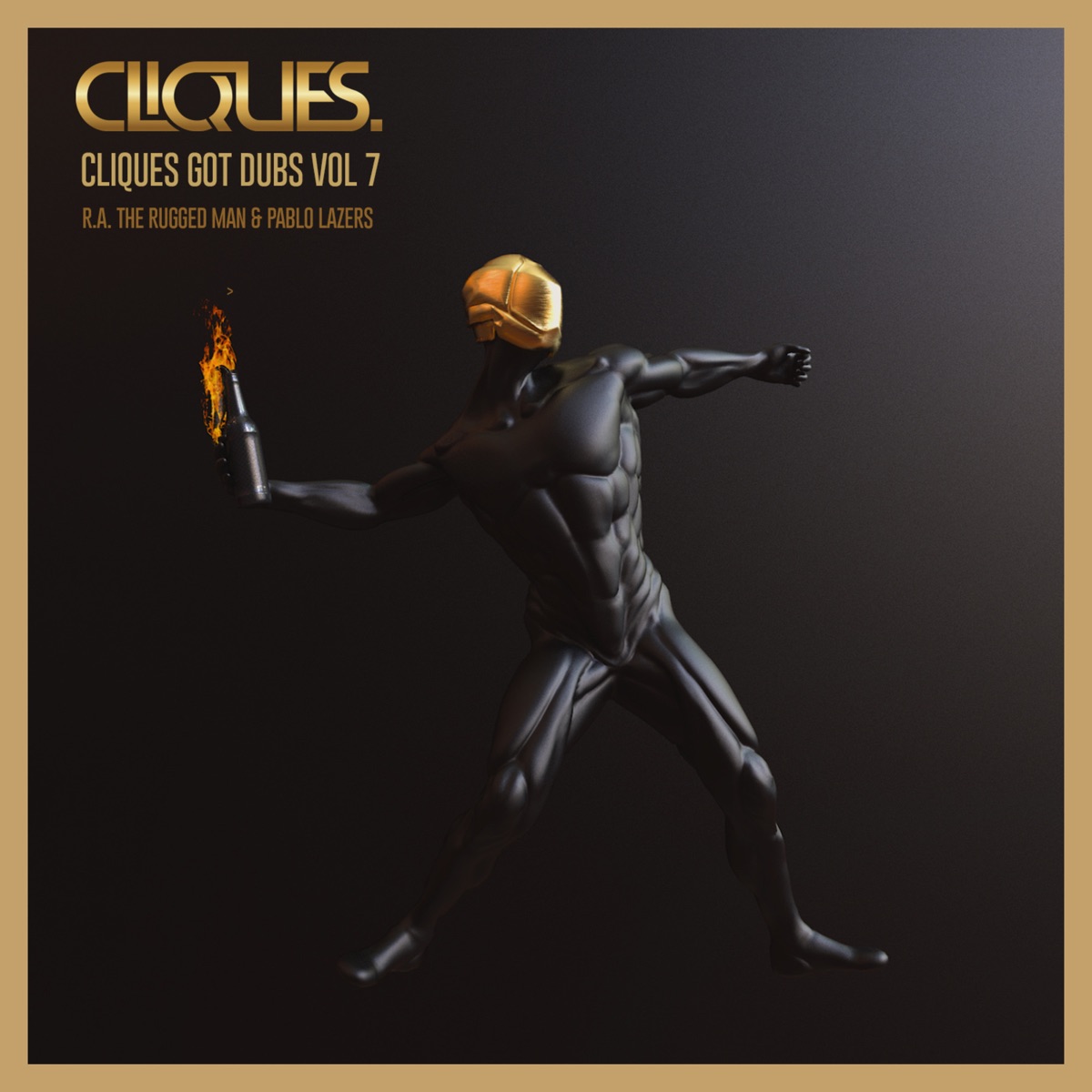 Cliques Got Dubs Vol 7 - EP by CLIQUES., R.A. the Rugged Man & PABLO LAZERS album cover