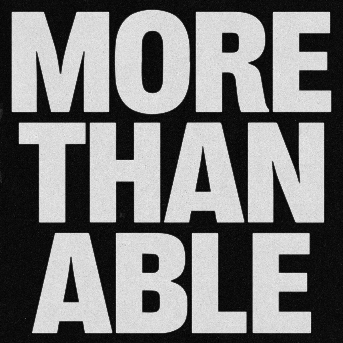 More Than Able (feat. Chandler Moore & Tiffany Hudson) - Single by Elevation Worship album cover artwork