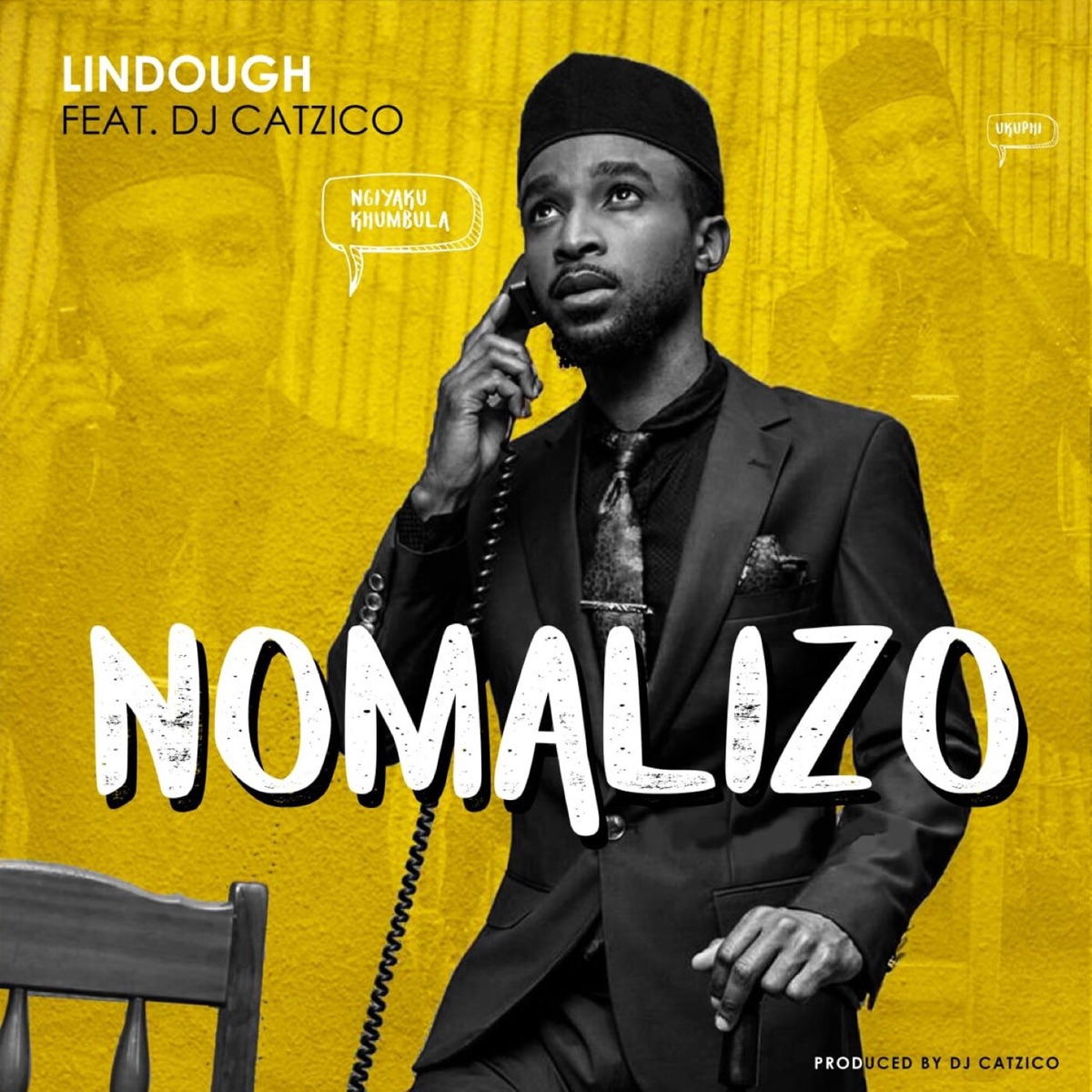 Nomalizo (feat. Dj Catzico) - Single by Lindough album cover