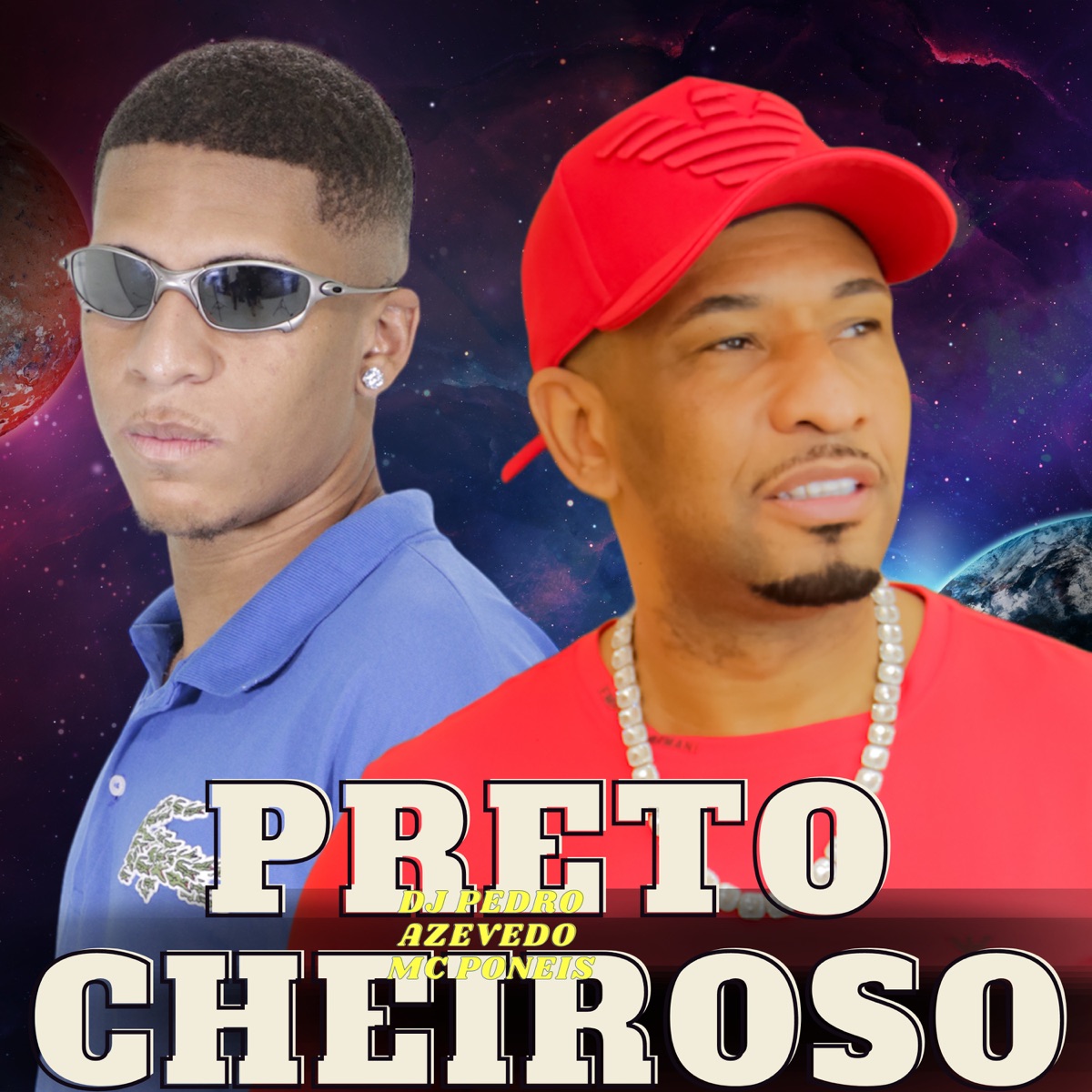 Preto Cheiroso - Single by MC Poneis & Dj Pedro Azevedo album cover