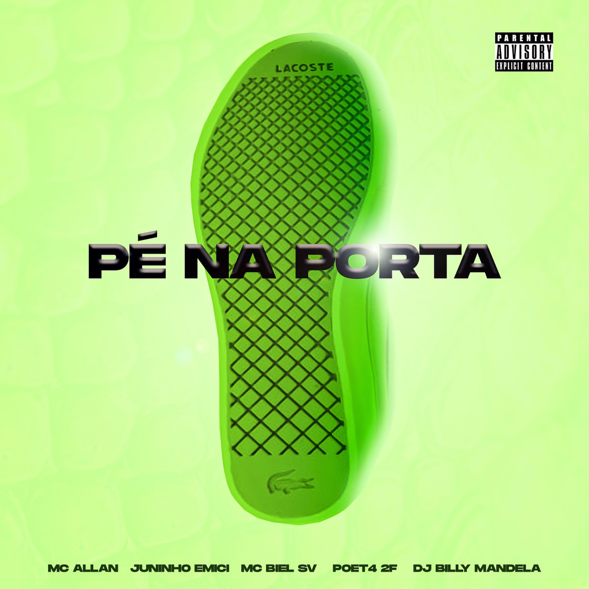 Pé Na Porta - Single by Mc Allan, Juninho emici, Mc Biel SV, Poet4 2F & Dj Billy Mandela album cover
