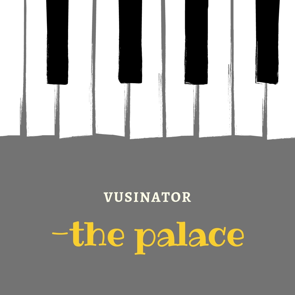 The Palace - Single by Vusinator album cover