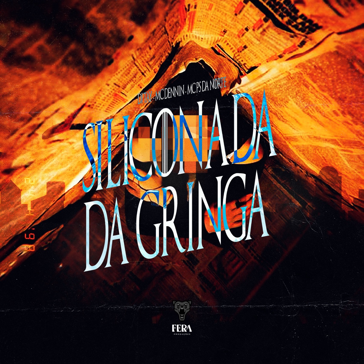 Siliconada da Gringa - Single by Dj Tay, MC Dennin & Mc Ps Da norte album cover