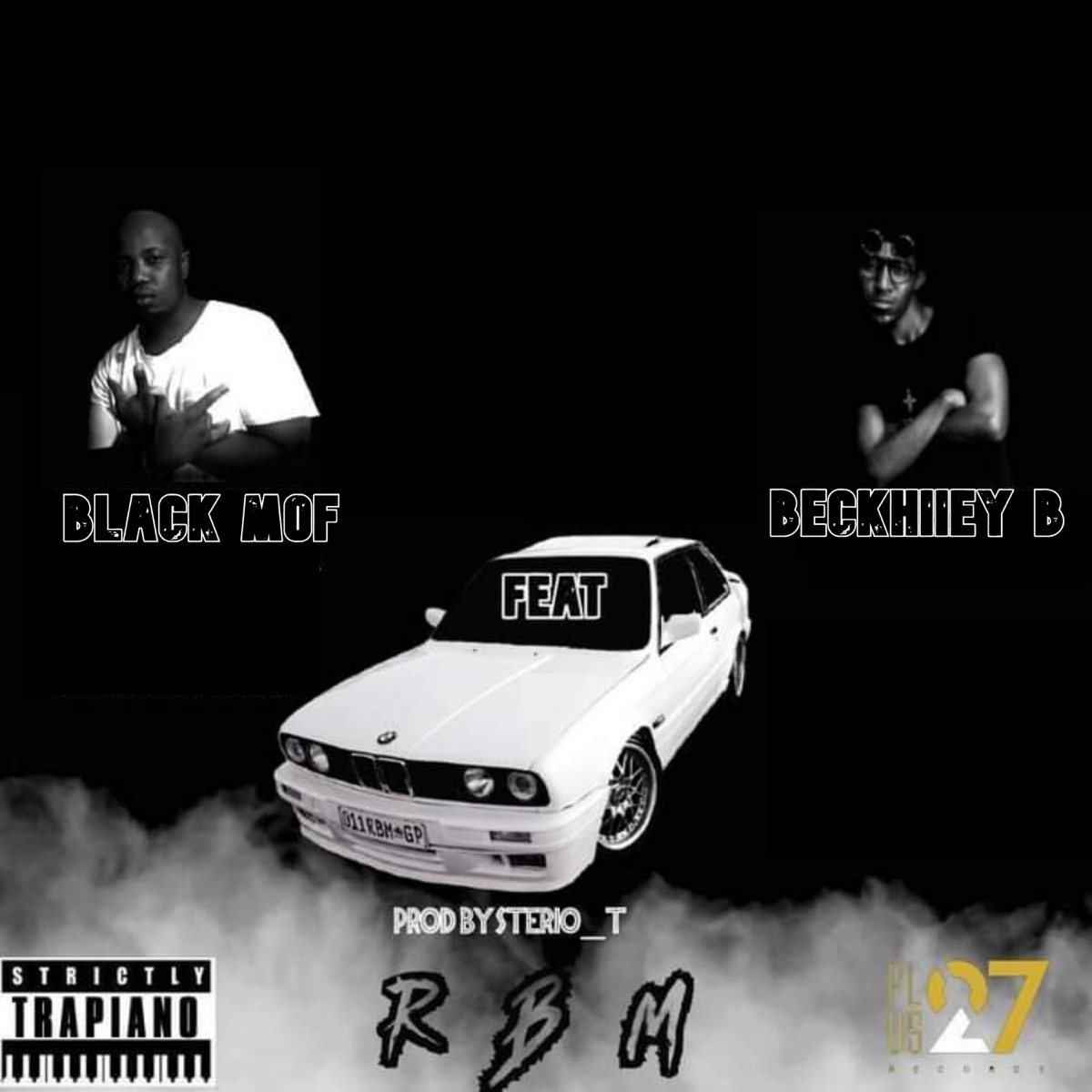 Rbm (feat. Beckhiiey B) - Single by Black Mof album cover
